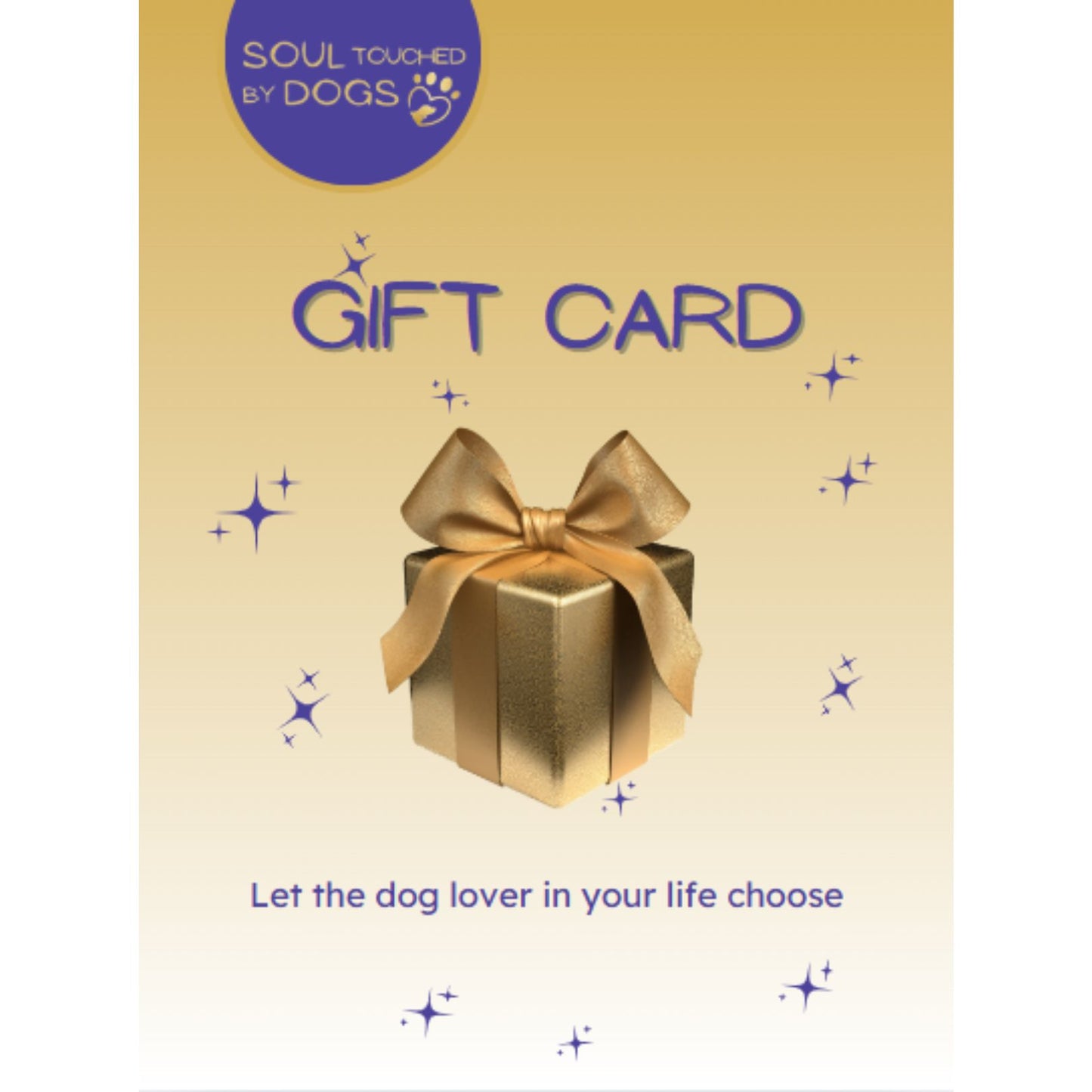 Soul Touched by Dogs Gift Card